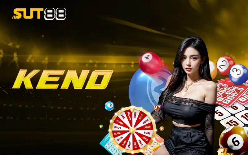 Keno Là Gì? Bí Quyết Đặt Cược Xổ Số Chuẩn Xác 100%
