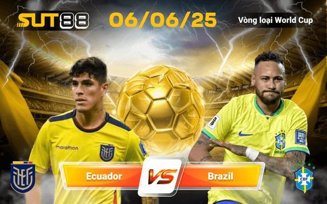 Soi kèo Ecuador vs Brazil ngày 6/6/2025